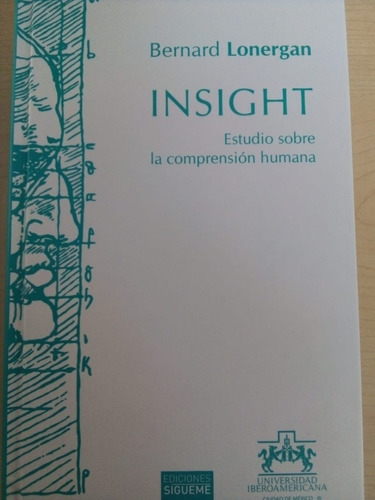 Libro Insight ( Estudio Sobre La Comprensión Humana )