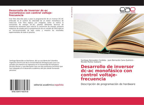 Libro: Desarrollo De Inversor Dc-ac Monofásico Con Control V