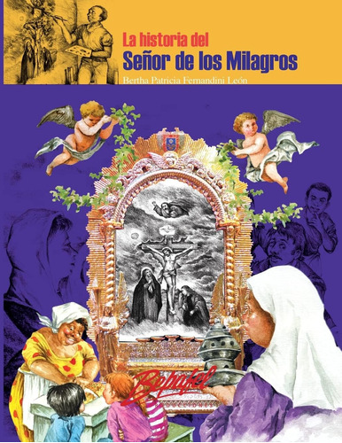 Libro La Historia Del Señor Milagros