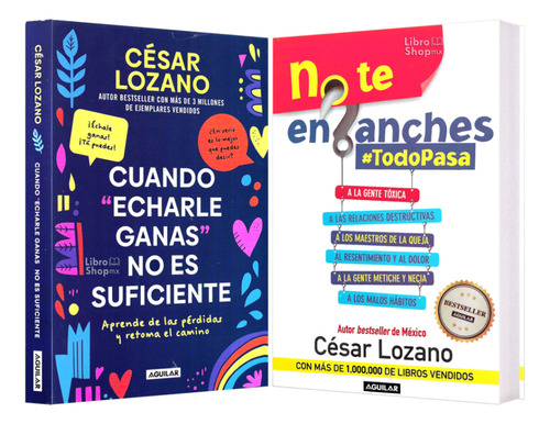 César Lozano Echarle Ganas No Sufic + No Te Enganches #todop