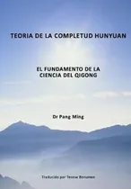 Comprar Teoria De La Completud Hunyuan  El Fundamento De La Ciaqwe