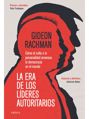 Libro La Era De Los Líderes Autoritarios - Gideon Rachman