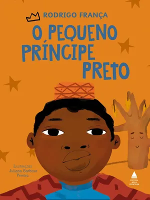 O pequeno príncipe preto - França, Rodrigo - Ediouro - Capa Dura