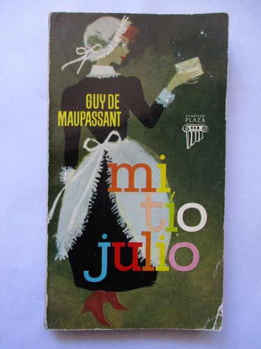 Mi Tío Julio / Guy De Maupassant / Buen Estado