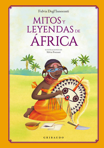 Mitos Y Leyendas De Africa