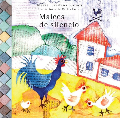 Maíces De Silencio - María Cristina Ramos