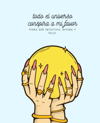Todo El Universo Conspira A Mi Favor Cuaderno Notebook Con L