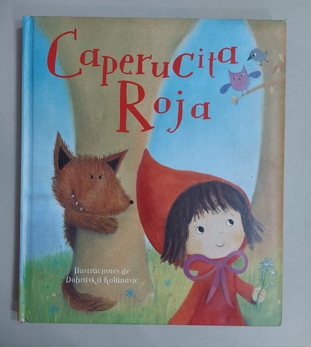 Libro Caperucita Roja - Tapa Dura - Hermosas Ilustraciones