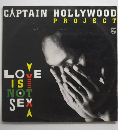 Captain Hollywood Proyect Love Is Not Sex More And More Lp 