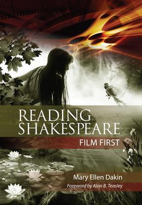 Libro Reading Shakespeare Film First - Mary Ellen Dakin