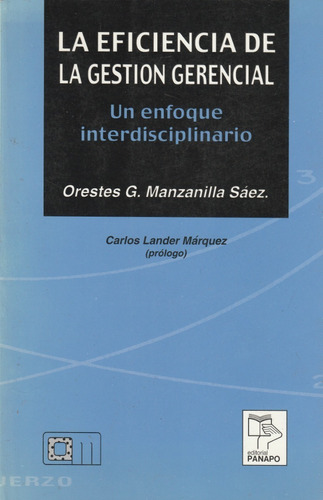 La Eficiencia De La Gestion Gerencial Orestes G Manzanilla S