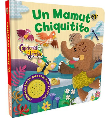 Un Mamut Chiquitito - Libro Sonoro - Canciones Del Jardín