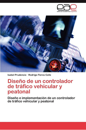 Libro Diseño Un Controlador Tráfico En Español