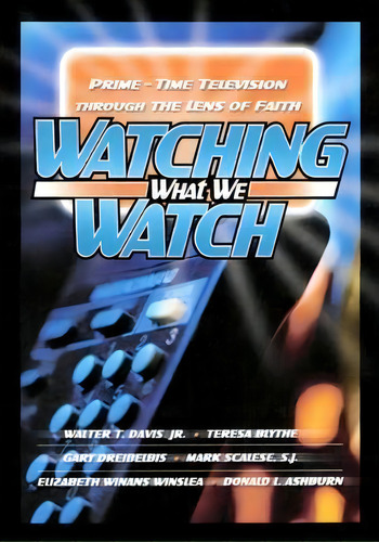 Watching What We Watch, De Walter T. Davis. Editorial Westminster John Knox Press U S, Tapa Blanda En Inglés