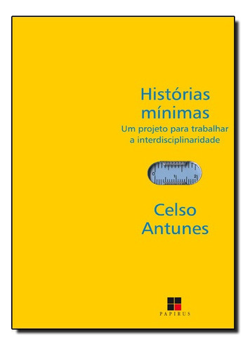 Historia Minimas, De Antunes, Celso. Editora Papirus Em Português