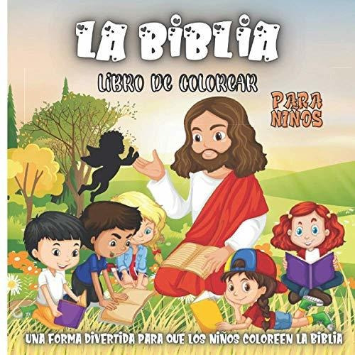 Libro : La Biblia Libro De Colorear Para Niños Paginas Pa 