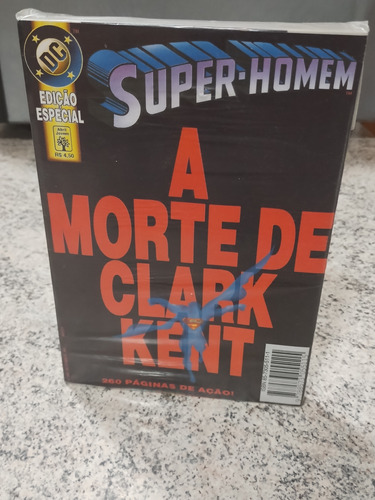 Super-homem Edição Especial: A Morte De Clark Kent
