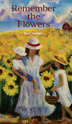 Remember The Flowers, De Harlan, Enni. Editorial Lightning Source Inc, Tapa Dura En Inglés