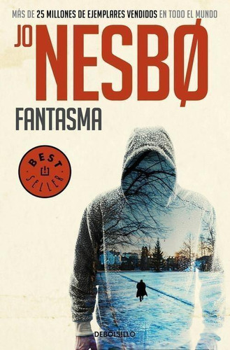 Libro: Fantasma. Nesbo, Jo. Debolsillo