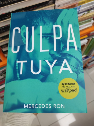 Libro Culpa Tuya - Mercedes Ron 