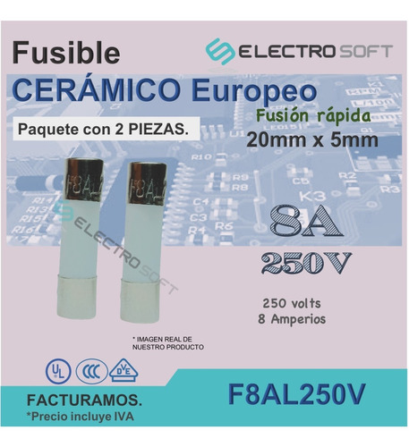 Fusible Cerámico Europeo 8a 250v | 8 Amperios