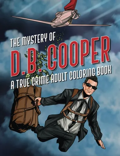 Libro: The Mystery Of D.b. Cooper: A True Crime Adult Book