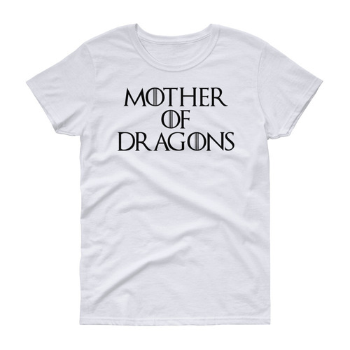 Playera Game Of Thrones - Mother Of Dragons - Mod 3