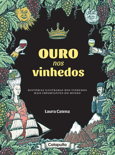 Ouro nos Vinhedos, de Catena, Laura. Série Catapulta Editores Editora Catapulta Editores Ltda, capa mole em português, 2019