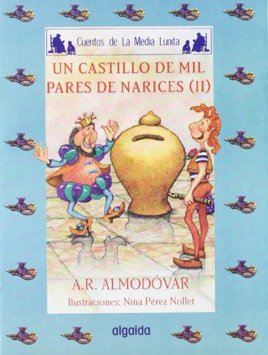 Libro Media Lunita Nº54 Un Castillo De Mil Pares De Narices