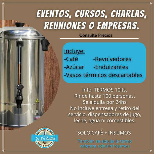 Imagen 2 de 4 de Alquiler Termo Cafetera 10l+ Café Tostado