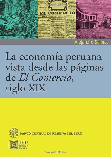 Libro: La Economía Peruana Vista Desde Páginas El Come