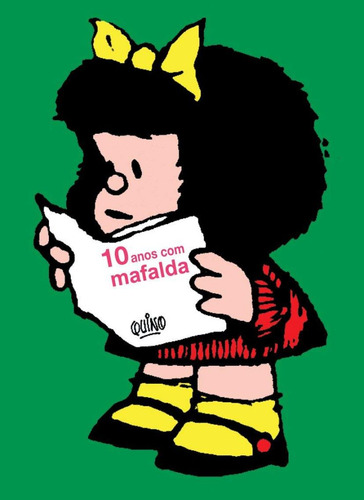 10 Años Con Mafalda