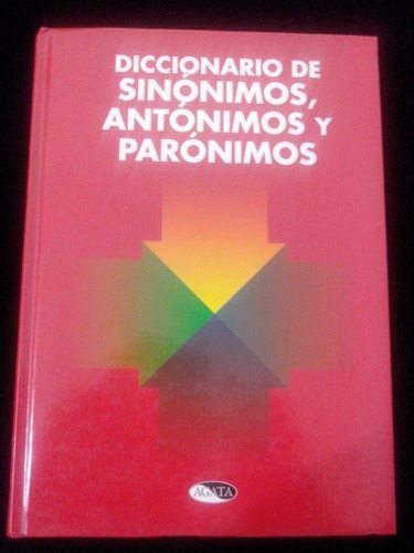 Diccionario Sinonimos Antonimos Y Paronimos Agata