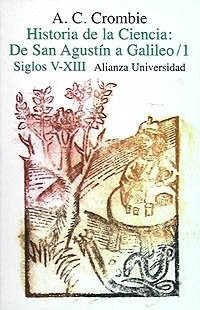 Historia De La Ciencia Tomos 1 Y 2 A. C. Crombie Ed. Alianza