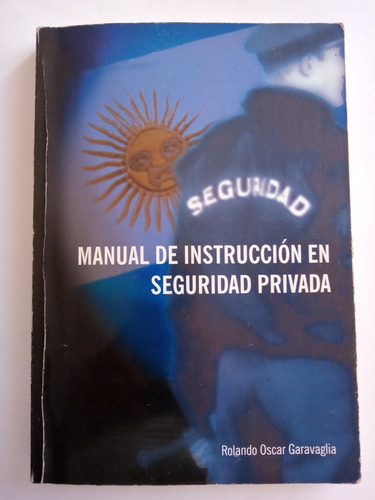 Manual De Instrucción En Seguridad Privada