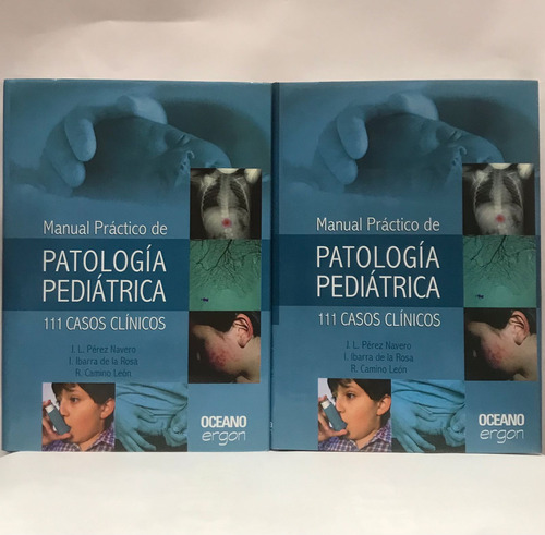 Libro Manual Practico De Patologia Pediatrica - 2 Tomos