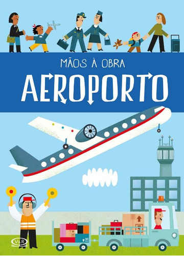 Libro Maos A Obra: Aeroporto De Sully Katherine Vergara E R