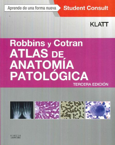 Libro Atlas De Anatomía Patológica Robbins Y Cotran De Edwar