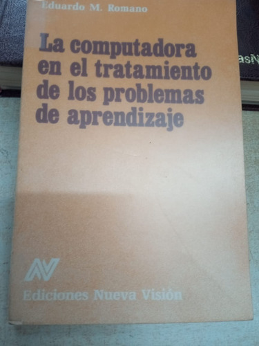 La Computadora En El Tratamiento De Los Problemas 