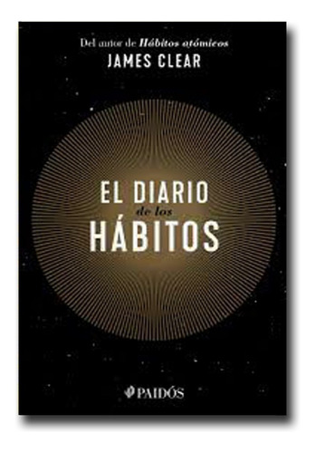 El Diario De Los Hábitos James Clear Libro Físico