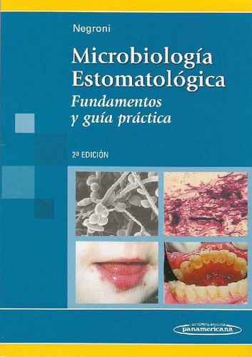 Libro Microbiología Estomatológica. Fundamentos Y Guía Práct