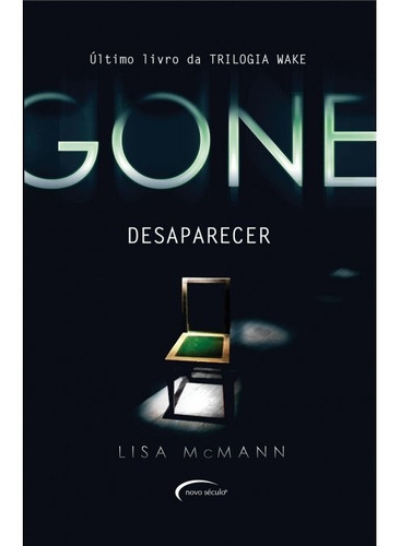 Livro Trilogia Wake - Gone: Desaparecer