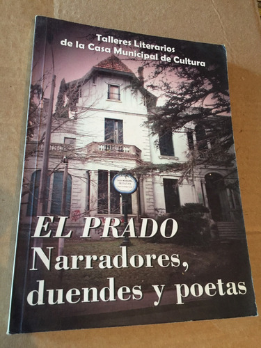 Libro El Prado - Narradores, Duendes Y Poetas - Oferta