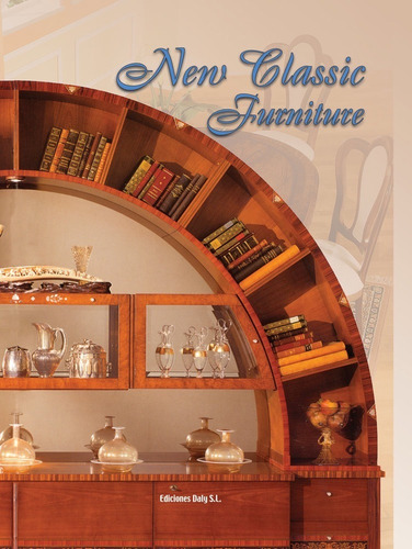 Libro Nuevo Mueble Clásico - Diseño Decoración