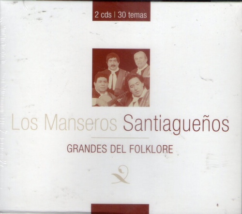 Los Manseros Santiagueños - Grandes Del Folklore ( 2 Cd )