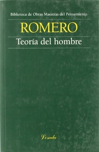 Teoria Del Hombre - Francisco Romero