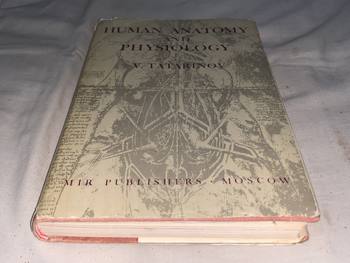 Human Anatomy And Physiology - V. Tatarinov - Mir