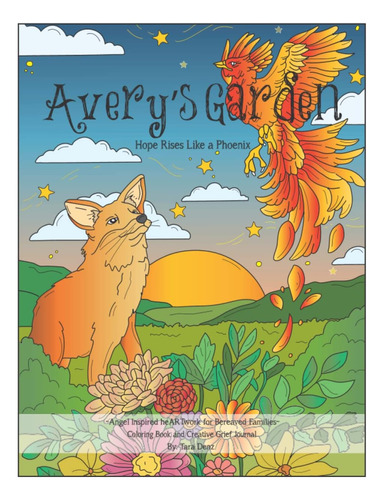 Libro: Averyøs Garden Coloring Book And Creative Grief Hope