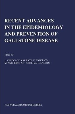 Recent Advances In The Epidemiology And Prevention Of Gal...