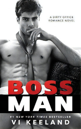 Bossman, De Vi Keeland. Editorial C. Scott Publishing Corp, Tapa Blanda En Inglés